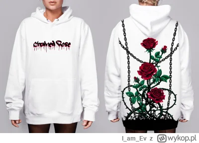 IamEv - Nowy projekt bluzy mojego autorstwa "Chained Rose"treść pogrubiona :D
Zaprasz...