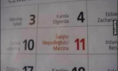 B.....l - Jak co roku tak i dziś cała Polska świętuje niepodległość Marcina xD
#hehes...