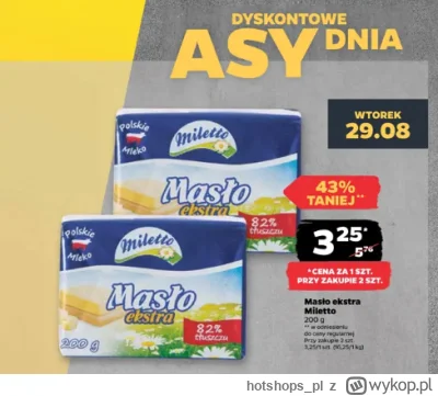 hotshops_pl - Masło ekstra Miletto 82% tłuszczu

https://hotshops.pl/okazje/maslo-eks...