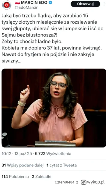 Cztero0404 - Naprawdę jest prawdopodobnie tyle rzeczy o które do tej kobiety się możn...