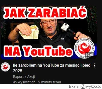 lskx - #raportzpanstwasrodka
tl;dr
zarobki z YouTube za lipiec 2025 roku. Podał, że z...