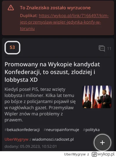 UberWygryw - Oczywiscie moderacja cenzuruje wykopy o Konfederusi a pozwala na ich cod...