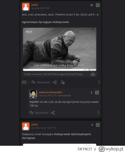 5KYN3T - Człowiek czyta takie zesrańsko i wchodzi w profil poczytać inne wysrywy. Kol...