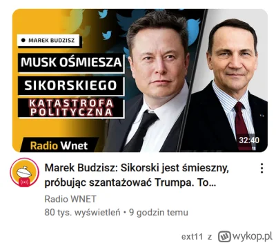 ext11 - #geopolityka #bartosiak #budzisz

Wszyscy chwalą Sikorskiego oprócz kryptopis...