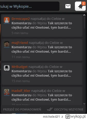 michalxd21 - ochujać można z tymi waszymi nieprzychodzącymi powiadomieniami #wykop