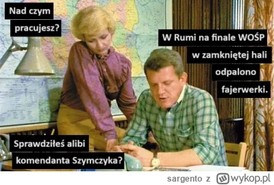 sargento - #heheszki #wosp