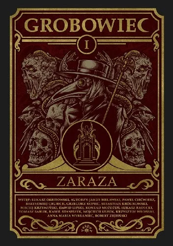 Cerber108 - 122 + 1 = 123

Tytuł: Grobowiec. Zaraza
Autor: Jakub Bielawski, Paweł Cie...