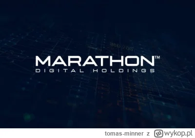 tomas-minner - Marathon Digital wydobył rekordową liczbę 1853 bitcoinów w ciągu miesi...