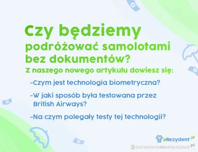ZarabianieNaWakacjach-pl - Latanie samolotem bez paszportu – technologia biometryczna...
