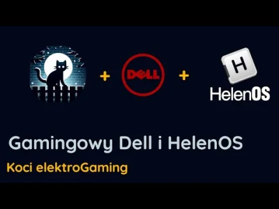 E.....r - W dzisiejszym odcinku gamingowy laptop i granie na niegamingowym i egzotycz...