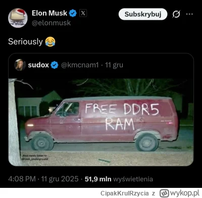 CipakKrulRzycia - #pcmasterrace #elonmusk #heheszki
