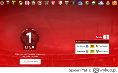 SpiderFYM - 4 kolejka 1 Ligi startuje już dziś.
Czas na transfery i ustawienie drużyn...
