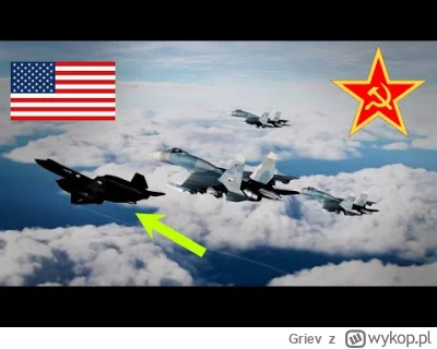 Griev - Jakiś miesiąc temu SU-27 próbowało robić podjazd do SR-71 Blackbird... 

YouT...