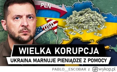 PABLO__ESCOBAR - Nie dosc ze Zelensky na nas pluje to jeszcze Ukraincy kradna pomoc h...