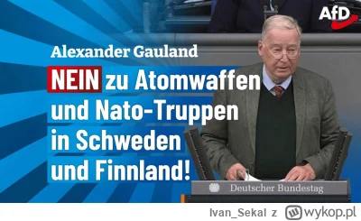 Ivan_Sekal - @Kopyto96: to że krzyczeli aby Finlandia i Szwecja nie weszła do NATO to...