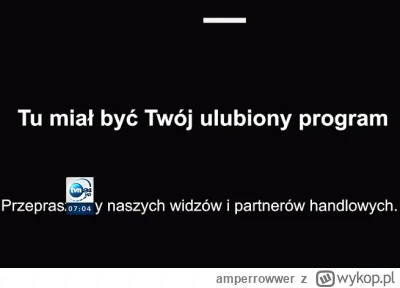 amperrowwer - Zaorać razem z TVP i zasiać kukurydzę. Będzie z niej więcej pożytku niż...