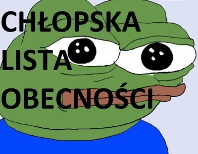 daniello87 - #przegryw 
NIEOCZEKIWANA PIĄTKOWA/SOBOTNIA LISTA OBECNOŚCI
tylko dla pra...