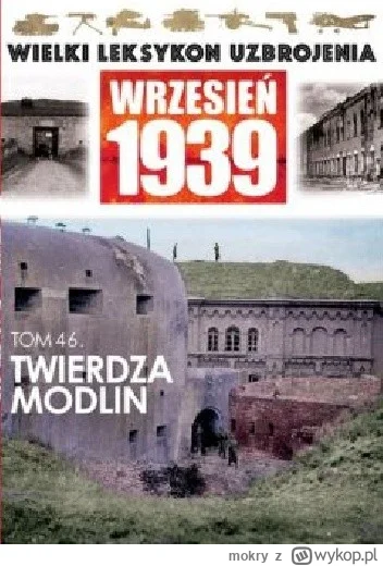 mokry - 239 + 1 = 240

Tytuł: Twierdza Modlin
Autor: Piotr Oleńczak
Gatunek: militari...