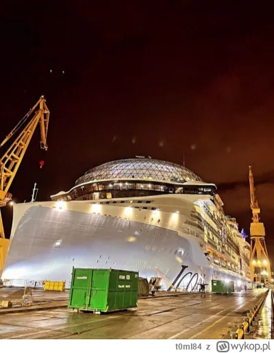 t0mI84 - No elo, powolutku kończymy budować największy statek pasażerski na świecie. ...