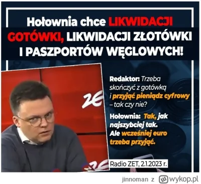 jinnoman - Przpominam, że Hołownia jest za likwidacją gotówki i przymusem szczepionko...