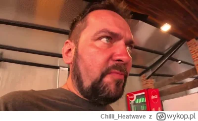Chilli_Heatwave - #raportzpanstwasrodka #popaswpieprz
1044
Marcinek aka Klapek aka...