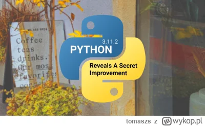 tomaszs - Python zastosował fajny trick, aby przyspieszyć operacje na liczbach. Lprze...