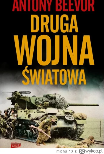 michu_13 - 502 + 1 = 503

Tytuł: Druga wojna światowa
Autor: Antony Beevor
Gatunek: h...