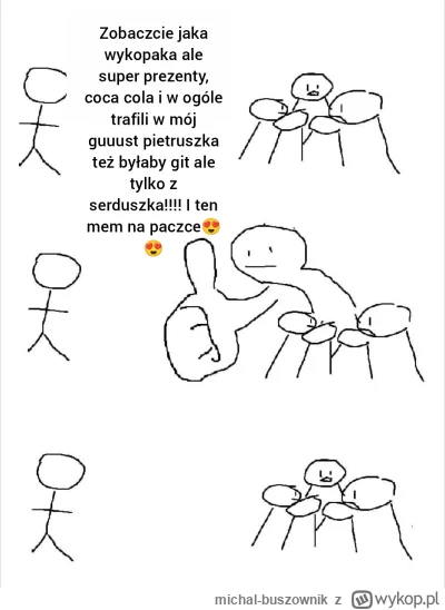 michal-buszownik - Co roku ten krindż z prezentami, nie tylko na święta, ale też na w...