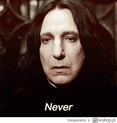 Dequstator - #harrypotter Severusie i Ty przeciwko mnie?