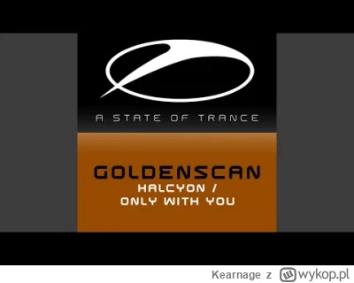 Kearnage - #trance
Goldenscan - Halcyon