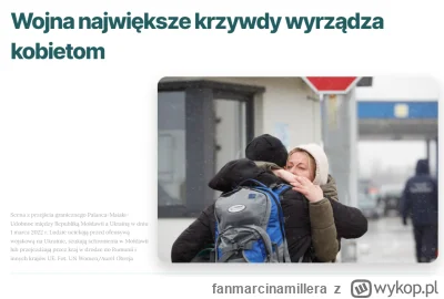 fanmarcinamillera - Pamiętaj Mirek, to KOBIETY najbardziej cierpią na wojnie. One mus...