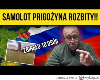 Jimmybravo - 23 SIE: SAMOLOT PRIGOŻYNA ROZBITY!! - ZGINEŁO 10 OSÓB

#wojna #ukraina #...