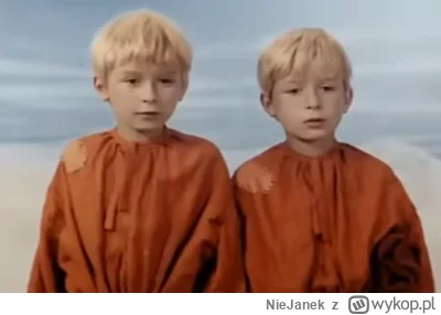 NieJanek - @Badmanek: I to wszystko jako dzieci.