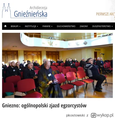 pkostowski - Tak wyglądał zjazd egzorcystów w Gnieźnie.