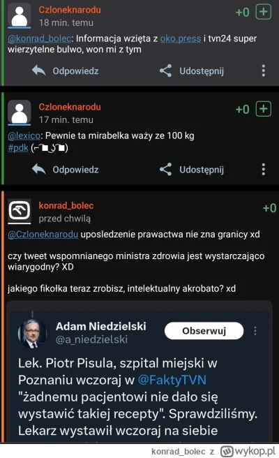 konrad_bolec - Typowy prawak jest typowy. 
@Czloneknarodu  Najpierw stwierdził, że uj...