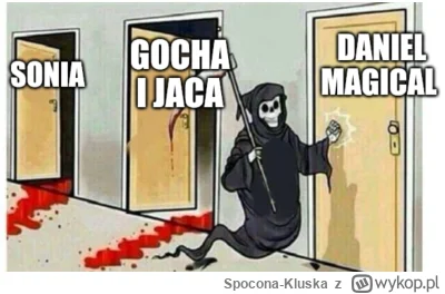 Spocona-Kluska - #danielmagical tik tak grubasku xD