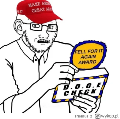 Trismus - RIP DOGE
https://www.reuters.com/world/us/doge-doesnt-exist-with-eight-mont...