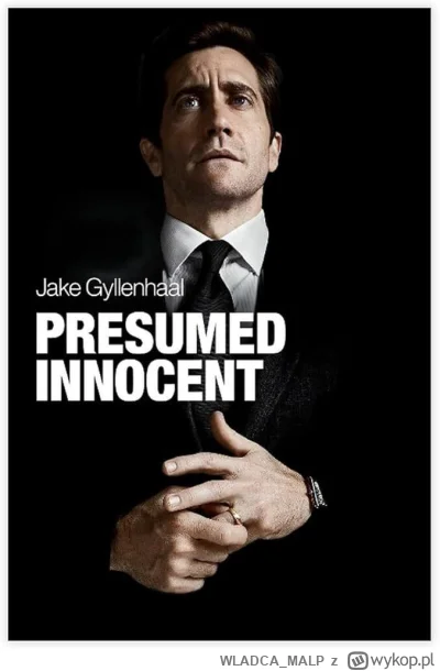 WLADCA_MALP - NR 314 #serialseries 
LISTA SERIALI

Uznany za niewinnego - Presumed In...