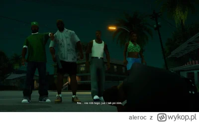 aleroc - prawie 20 lat temu jak ogrywalem san andreas nie moglem przejsc jednej z mis...