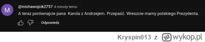Kryspin013 - @Krs90: komentarze też dobre, część pisiorów zaczyna widzieć Dudę jako n...
