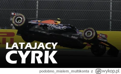 podobnomialemmultikonta - Latający cyrk: #f1 #echapadoku #kubica #panszafa