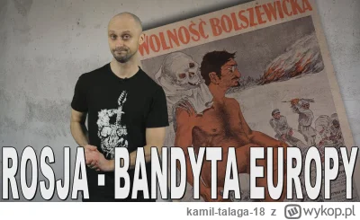 kamil-talaga-18 - Historia bez cenzury wrzucił film "Rosja - bandyta Europy. Historia...