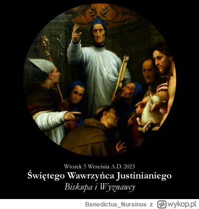 BenedictusNursinus - #kalendarzliturgiczny #wiara #kosciol #katolicyzm

Wtorek 5 Wrze...