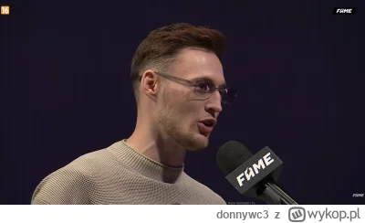 donnywc3 - #famemma

Przypominam, że federacja FAME postanowiła dzień przed galą prom...