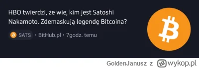 GoldenJanusz - ciekawe czy zrobią o tym serial i główną rolę zagra jakiś m----n jako ...