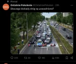 JessePinkman38 - Blokady dróg to już codzienność w Warszawie. Czekamy, już tylko na s...
