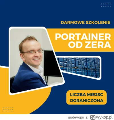 asdevops - Nauka konteneryzacji to dobry początek, by wejść do branży IT. Teraz możes...