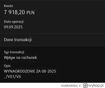 maikeleleq - Pan szczodry, wypłatę przelał dzień przed 10 #praca #pracbaza #pieniadze