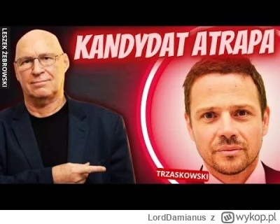 LordDamianus - #trzaskowski #wybory #zebrowski https://www.youtube.com/watch?v=BRTE3t...