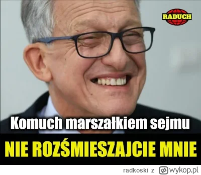 radkoski - #bekazpisu #polityka 😎